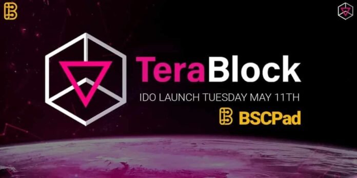 TeraBlock will launch its initial DEX offering on BSCPad at May 11